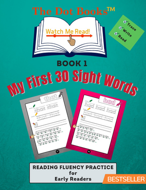 The Dot Books Watch Me Read! My First 30 Sight Words!